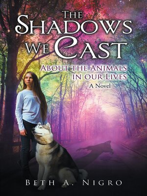 cover image of THE SHADOWS WE CAST